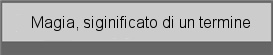 Magia significato di un termine