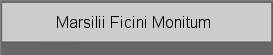 Marsilii Ficini Monitum